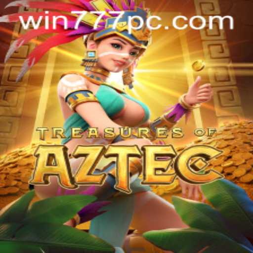 Exploring the Exciting World of Treasures of Aztec with Win777